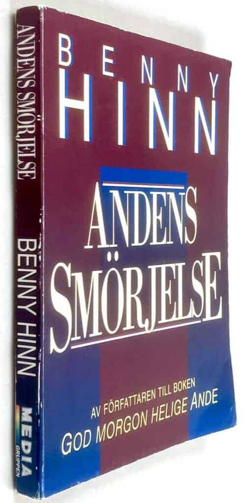 Benny Hinn : Andens smörjelse