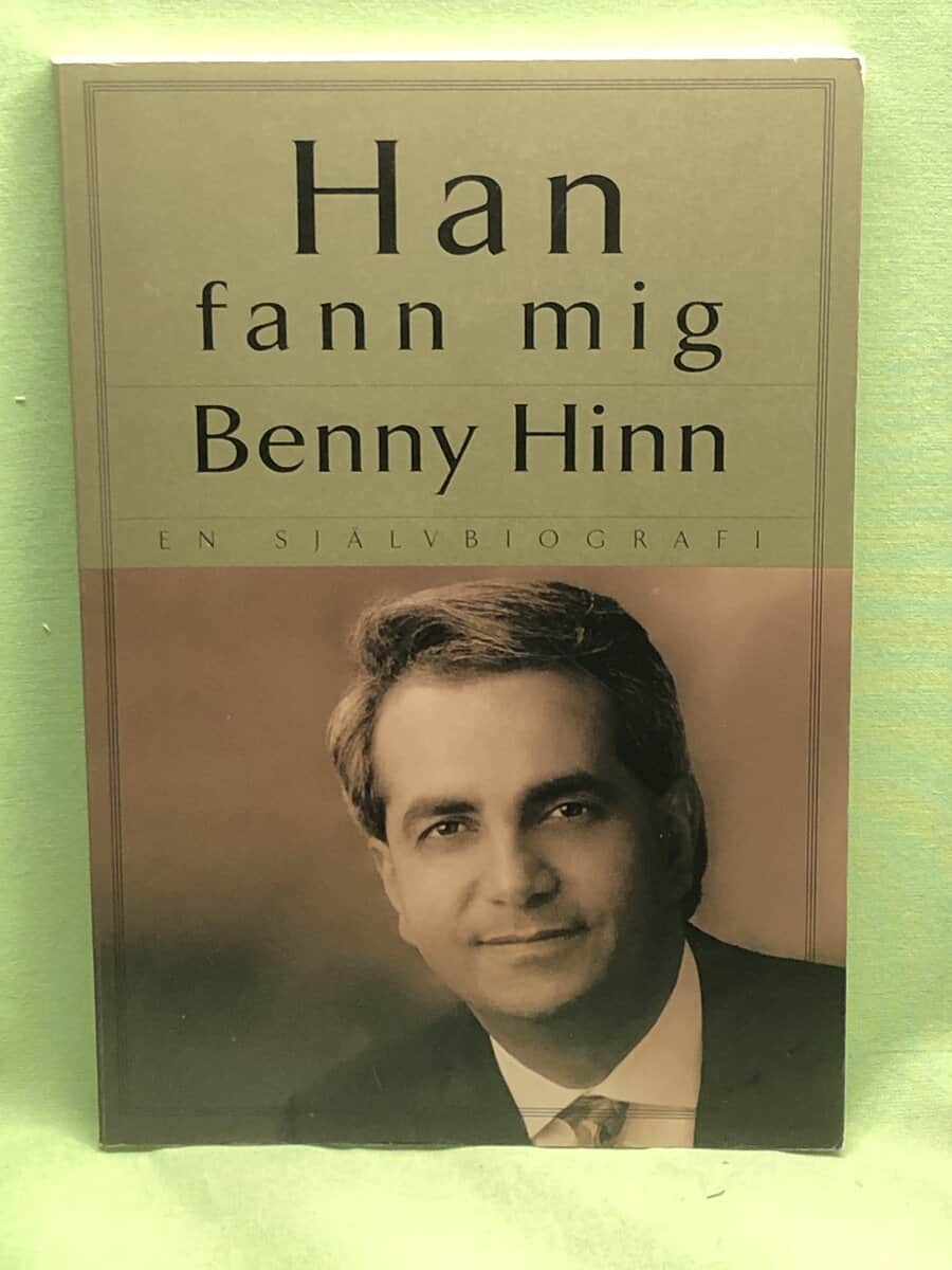 Benny Hinn : Han fann mig