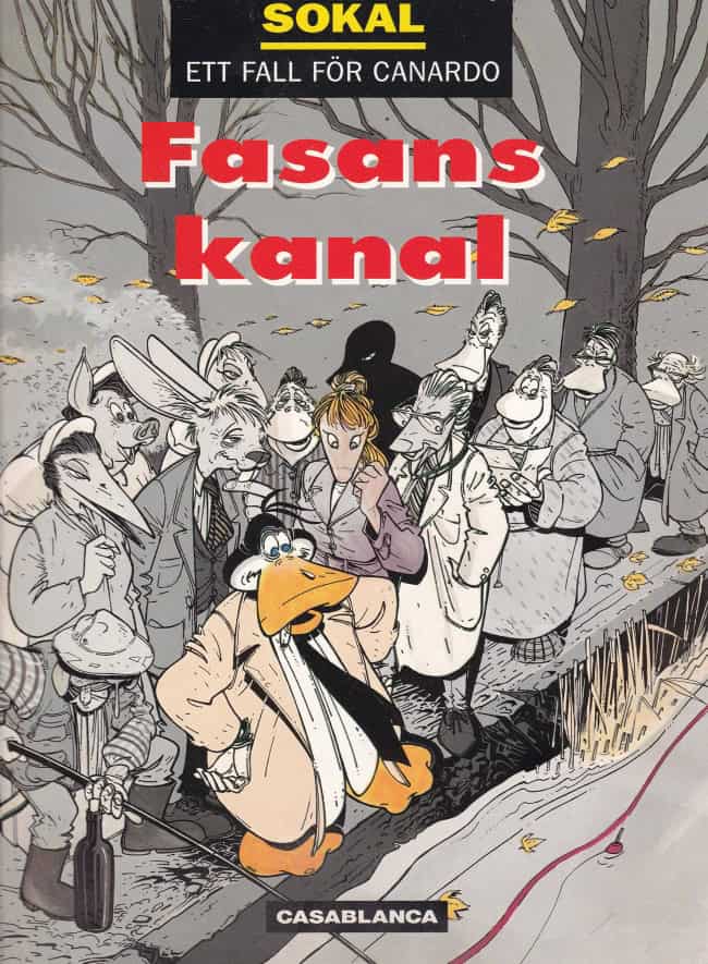 Benoît Sokal : Canardo Fasans kanal