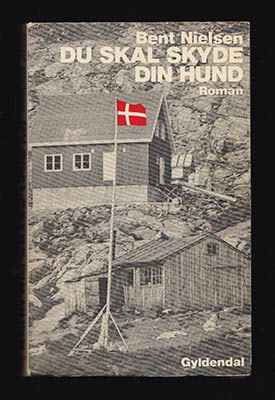 Bent Nielsen : Du skal skyde din hund