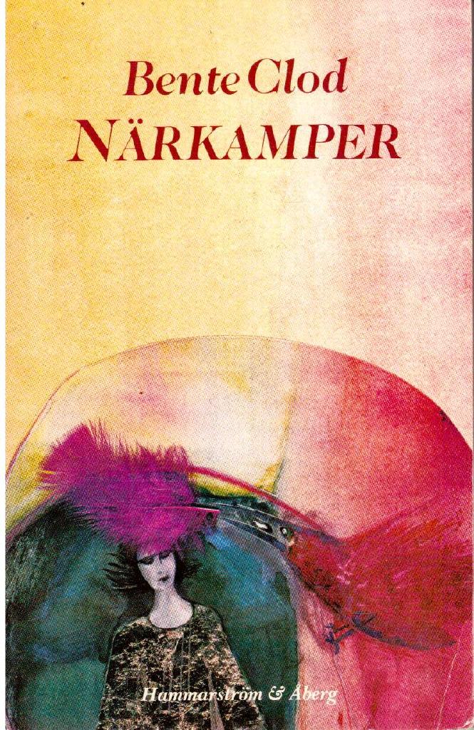 Bente Clod : Närkamper