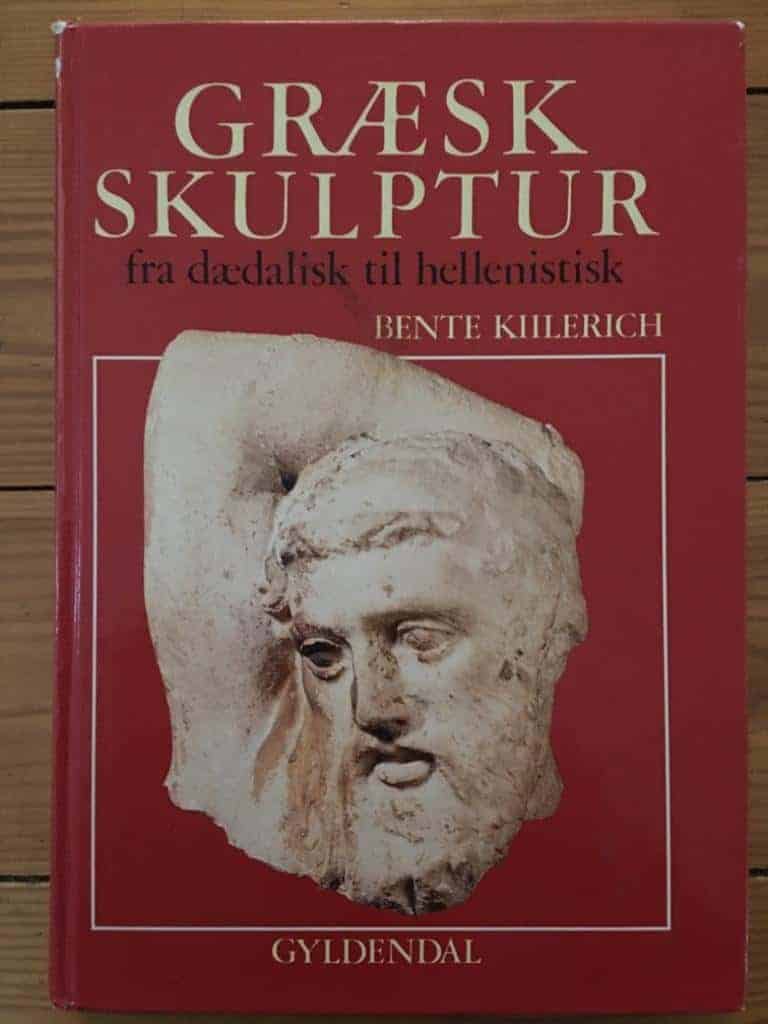 Bente Kiilerich : Græsk skulptur
