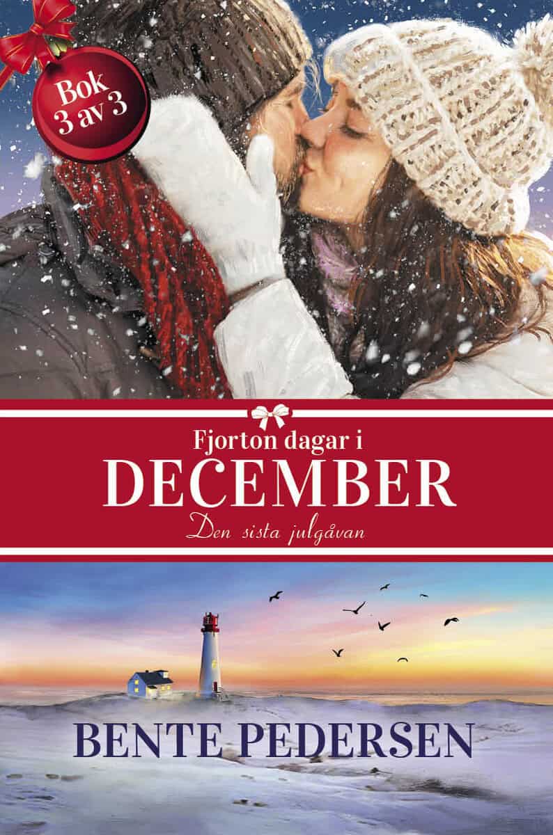 Bente Pedersen : Den sista julgåvan