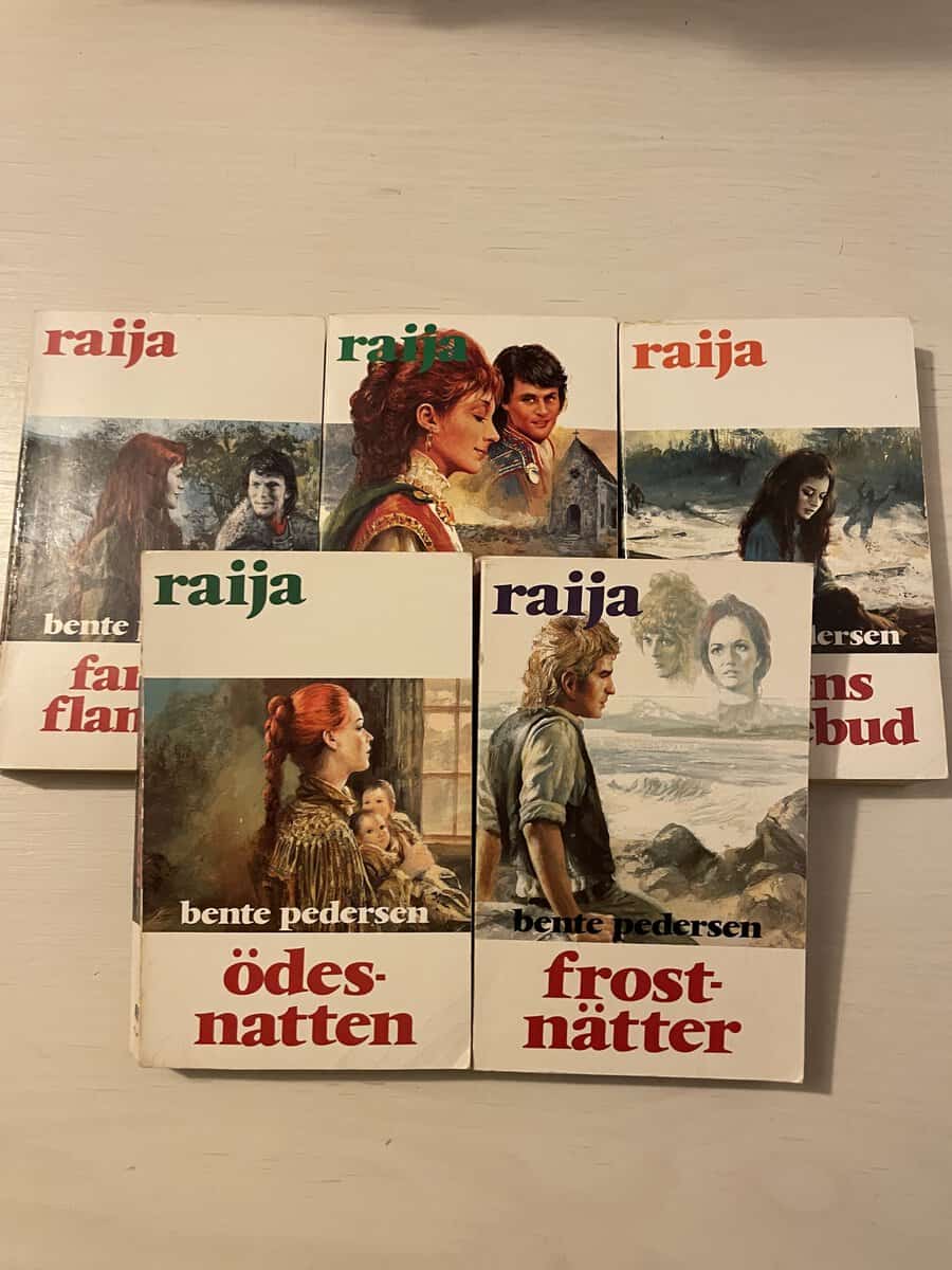 Bente Pedersen : Raija 16-20 - Farliga flammor - Vingklippt - Dödens sändebud - Ödesnatten - Frostnätter