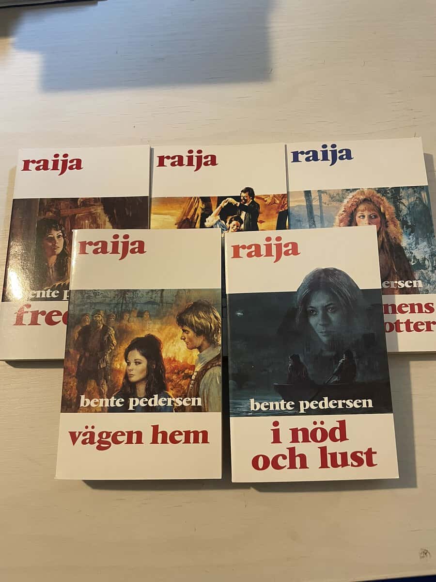 Bente Pedersen : Raija 26-30 - Fredlös - Tsarinnan - Schamanens dotter - Vägen hem - I nöd och lust