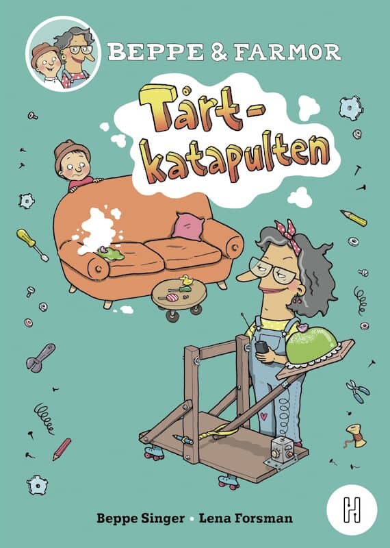 Beppe Singer : Beppe och farmor – tårtkatapulten