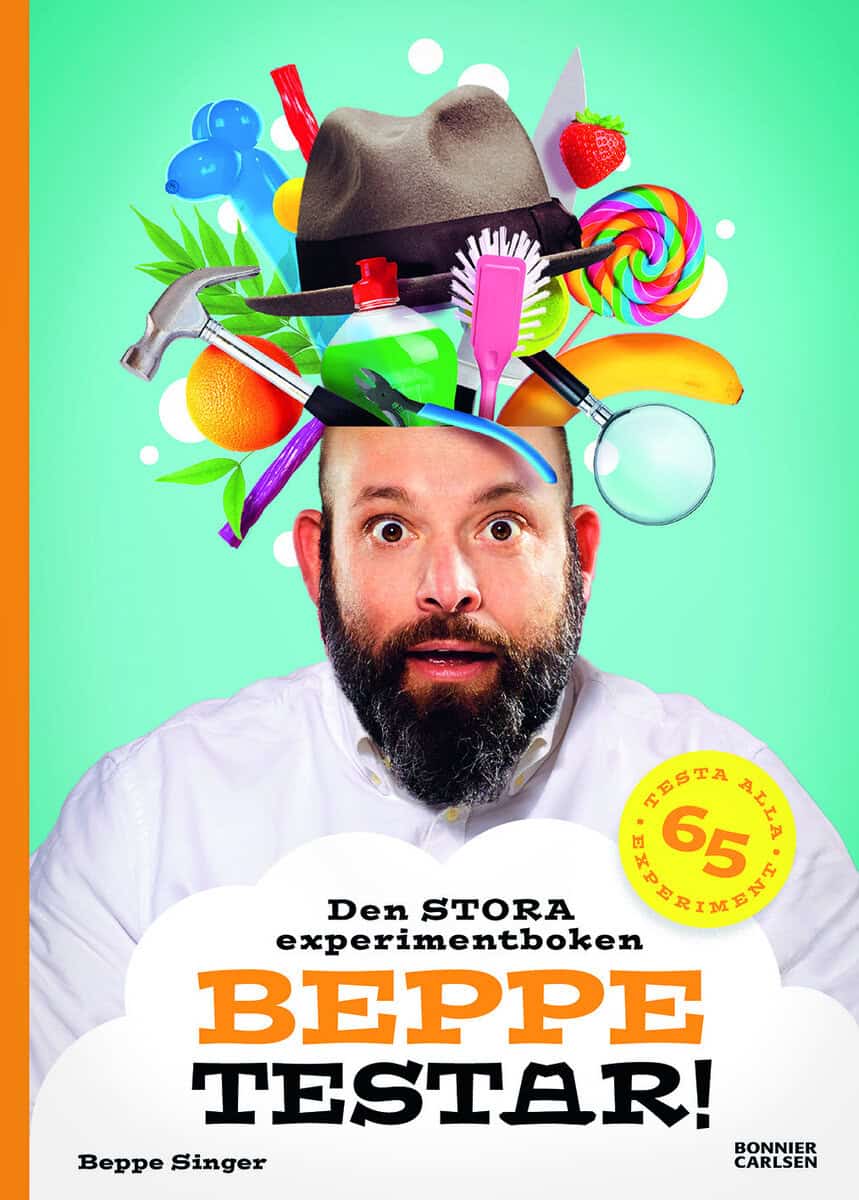 Beppe Singer : Beppe testar! Den stora experimentboken