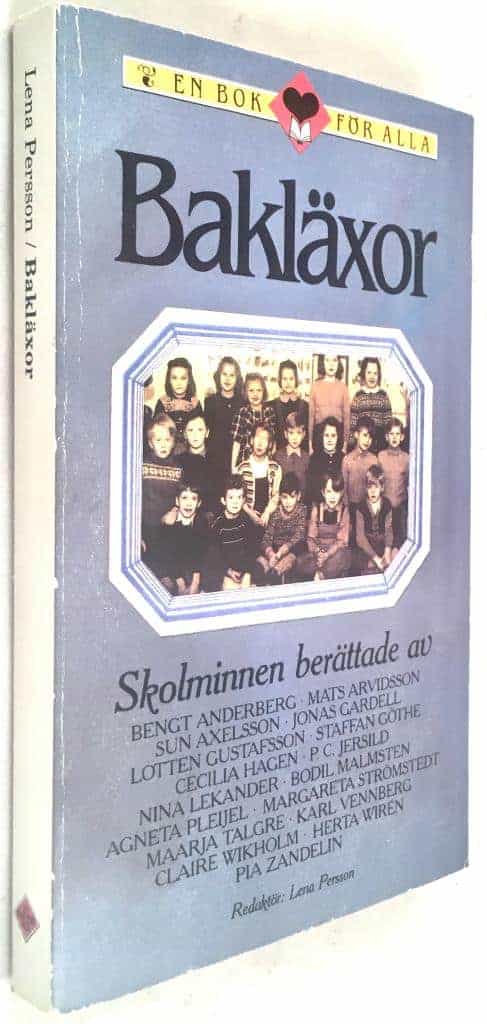 berättade av Bengt Anderberg, Mats Arvidsson, Sun Axelsson, Jonas Gardell, Lotten Gustafsson, Staffan Göthe, Cecilia Hagen, P.C. Jersild, Nina Lekander, Bodil Malmsten, Agneta Pleijel, Margareta Strömstedt, Maarja Talgre, Karl Vennberg, Claire Wikholm, Herta Wirén, Pia Zandelin : Bakläxor