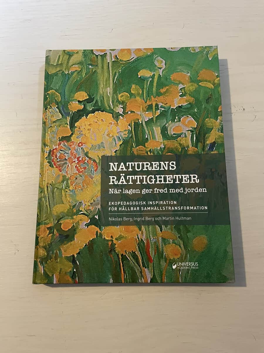 Berg, Nikolas, Berg, Ingrid, Hultman, Martin : Naturens rättigheter