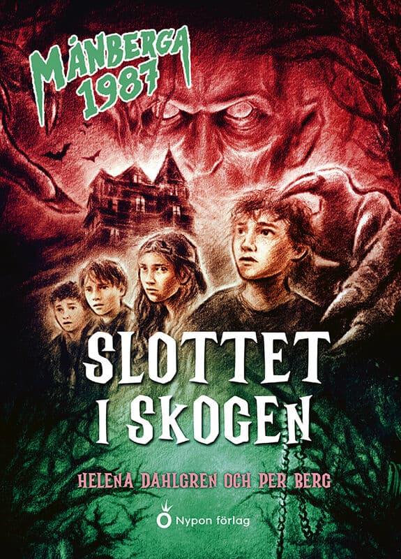 Berg, Per ; Dahlgren, Helena : Slottet i skogen