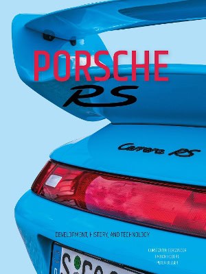 Bergander, Constantin ; Hoberg, Fabian : Porsche RS