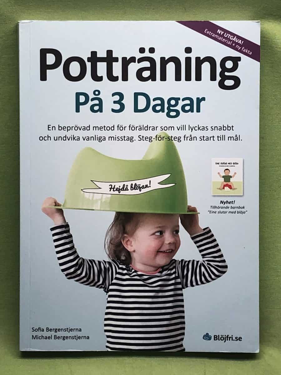 Bergenstjerna, Sofia, Bergenstjerna, Michael : Potträning på 3 dagar