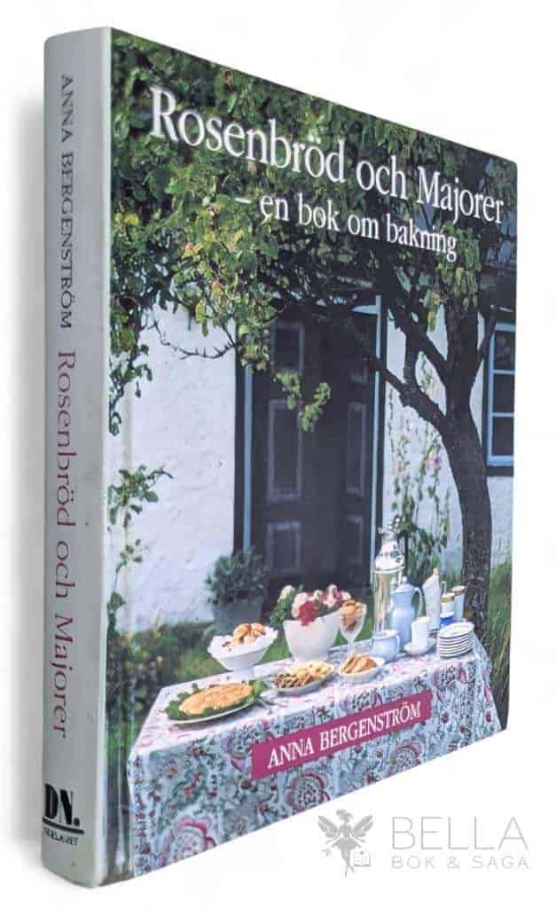 Bergenström, Anna ; Ingerlund, Björn ; Peterson, Nisse ; Dagens nyheter : Rosenbröd och majorer
