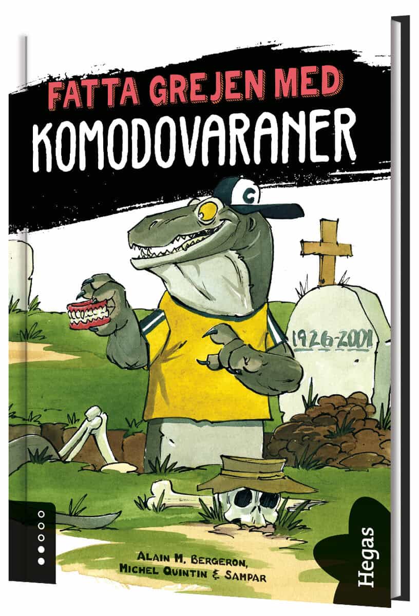 Bergeron, Alain M. ; Quintin, Michel : Komodovaraner