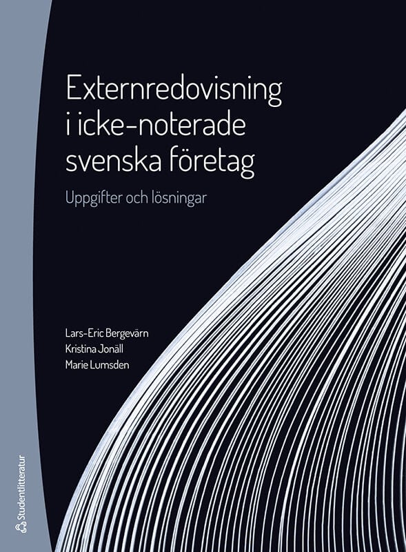 Bergevärn, Lars-Eric ; Jonäll, Kristina ; Lumsden, Marie : Externredovisning i icke-noterade svenska företag