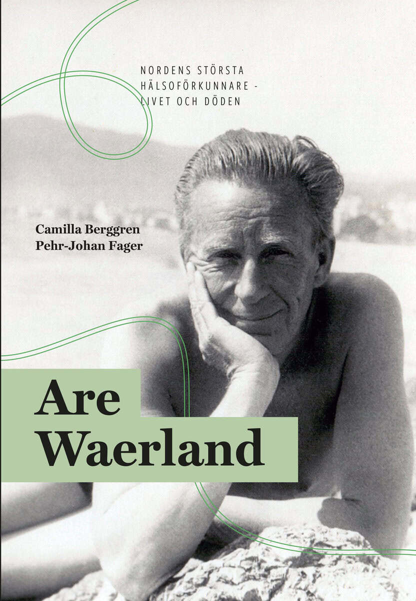 Berggren, Camilla ; Fager, Pehr-Johan : Are Waerland