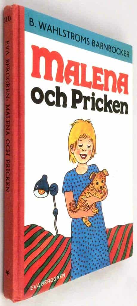Berggren, Eva ; Bergner-Samuelsson, Margareta : Malena och Pricken