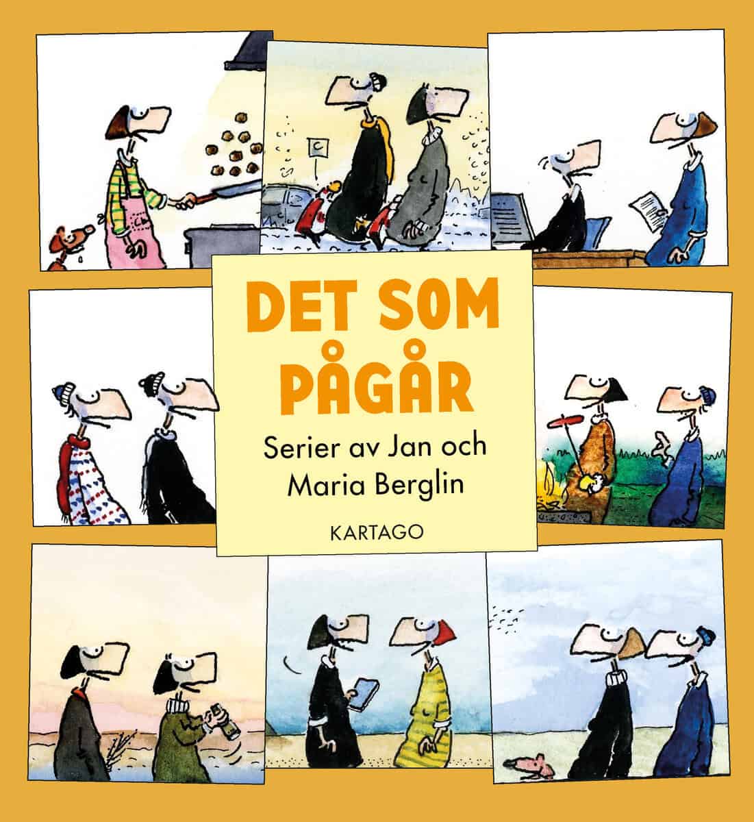 Berglin, Jan ; Berglin, Maria : Det som pågår