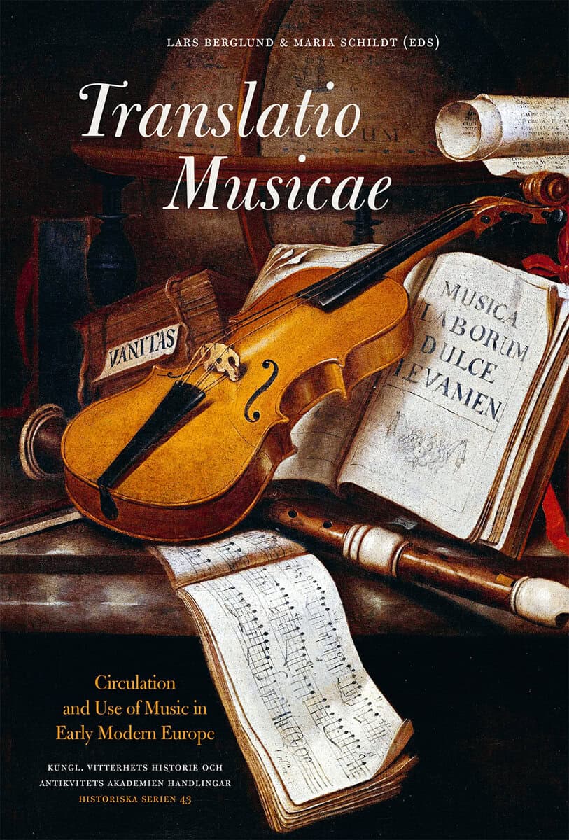 Berglund, Lars ; Schildt, Maria : Translatio Musicae