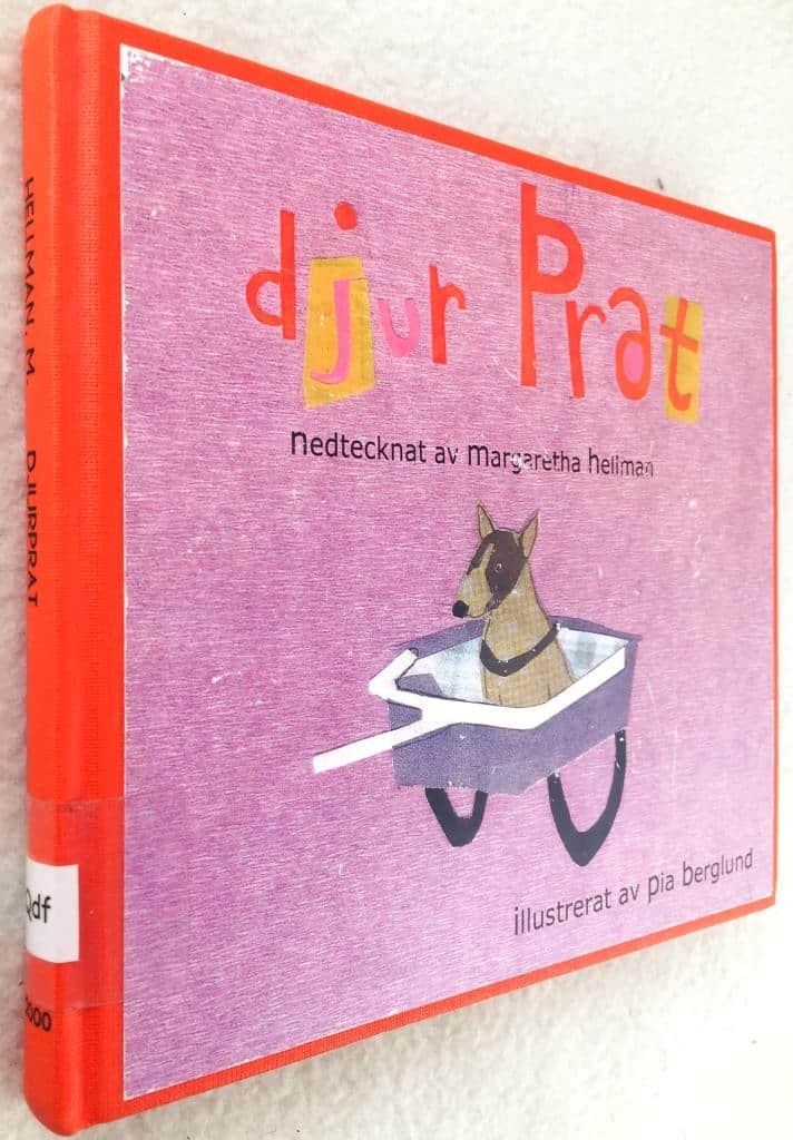 Berglund, Margaretha Hellman ; Pia : Djurprat