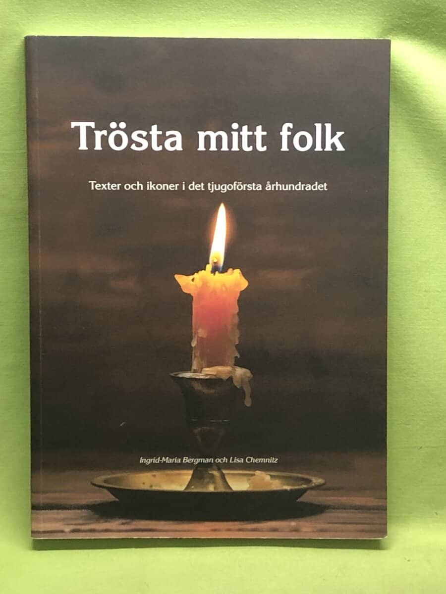 Bergman, Ingrid-Maria ; Chemnitz : Trösta mitt folk