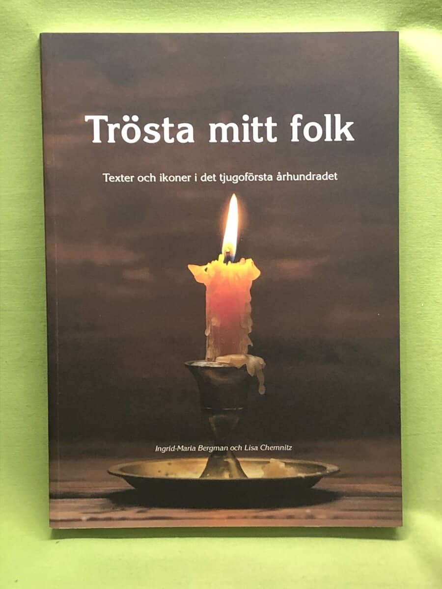 Bergman, Ingrid-Maria ; Chemnitz : Trösta mitt folk