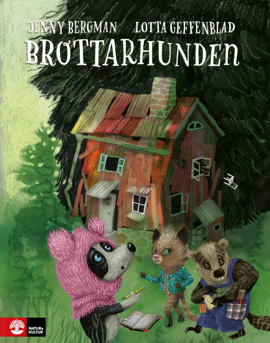 Bergman, Jenny ; Geffenblad, Lotta : Brottarhunden