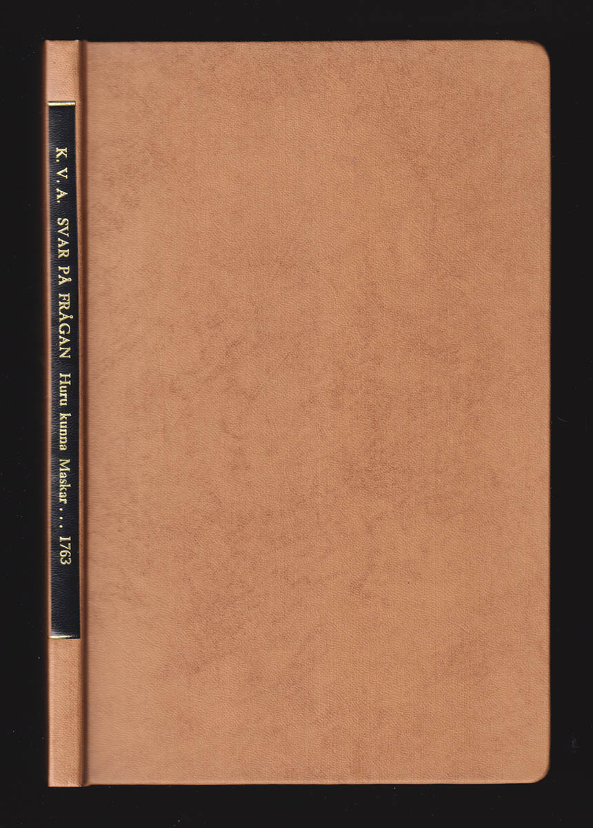 Bergman, Torbern (1735-1784) ; Linné, Carl von (1707-1778) med flera : Svar på frågan huru kunna maskar, som göra skada på frukt- träd, medelst blommornas och löfvens affrätande, bäst förekommas och fördrifvas? Hvilken fråga, af kongl. vetensk. academien blef upgifven, år 1762
