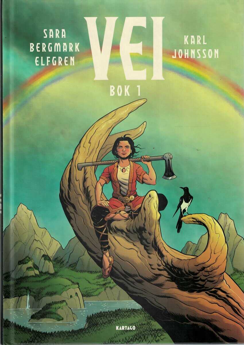 Bergmark Elfgren, Sara ; Johnsson, Karl : Vei. Bok 1