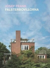 Bergquist, Mikael ; Michélsen, Olof : Josef Frank : Falsterbovillorna