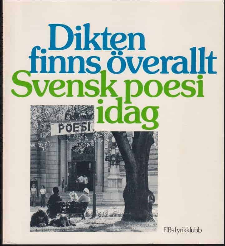 Bergren, Tobias och Kallifatides, Theodor : Dikten finns överallt