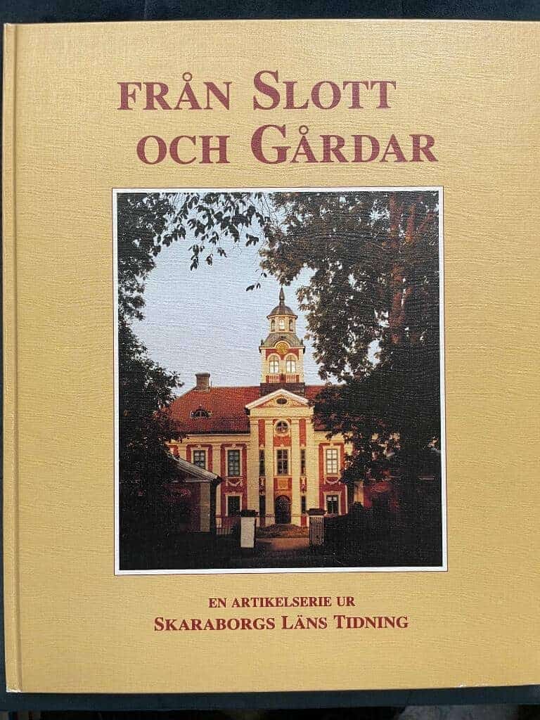 Bergsten, Mats ; Menzing, Hans ; Ahlberg, Sven Olof ; Skaraborgs läns tidning : Från slott och gårdar