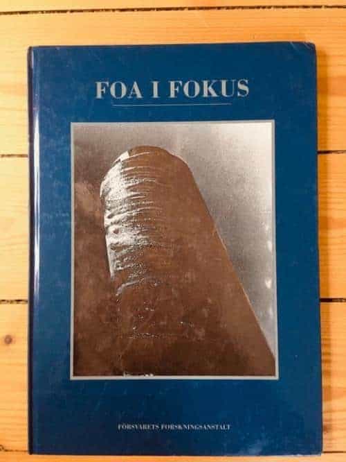 Bergström, Bengt ; Ulf Ivarsson (red.) : FOA i fokus