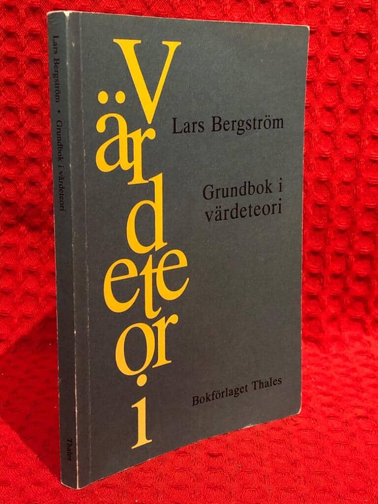 Bergström, Lars, 1935-, professor : Grundbok i värdeteori