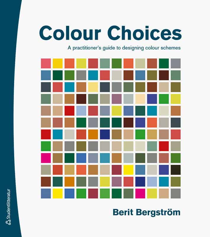 Berit Bergström : Colour choices