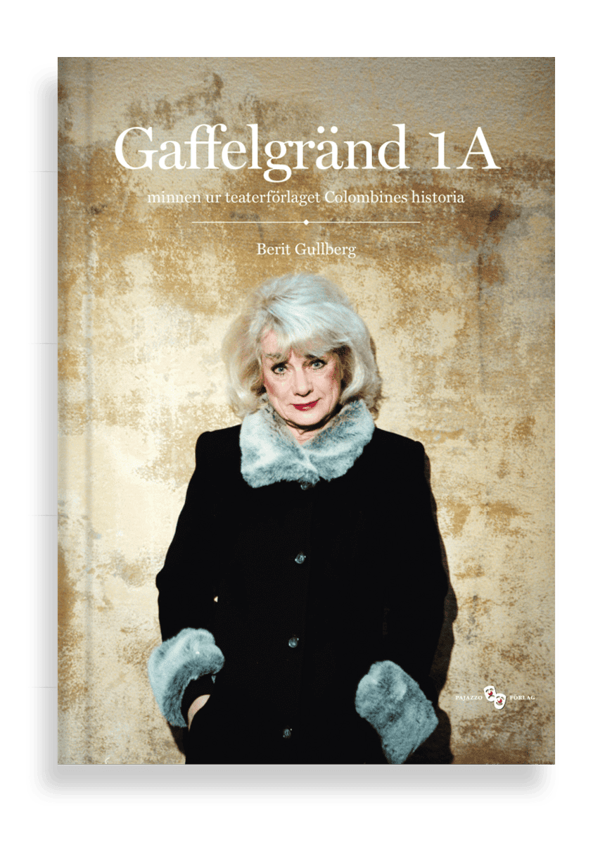 Berit Gullberg : Gaffelgränd 1 A