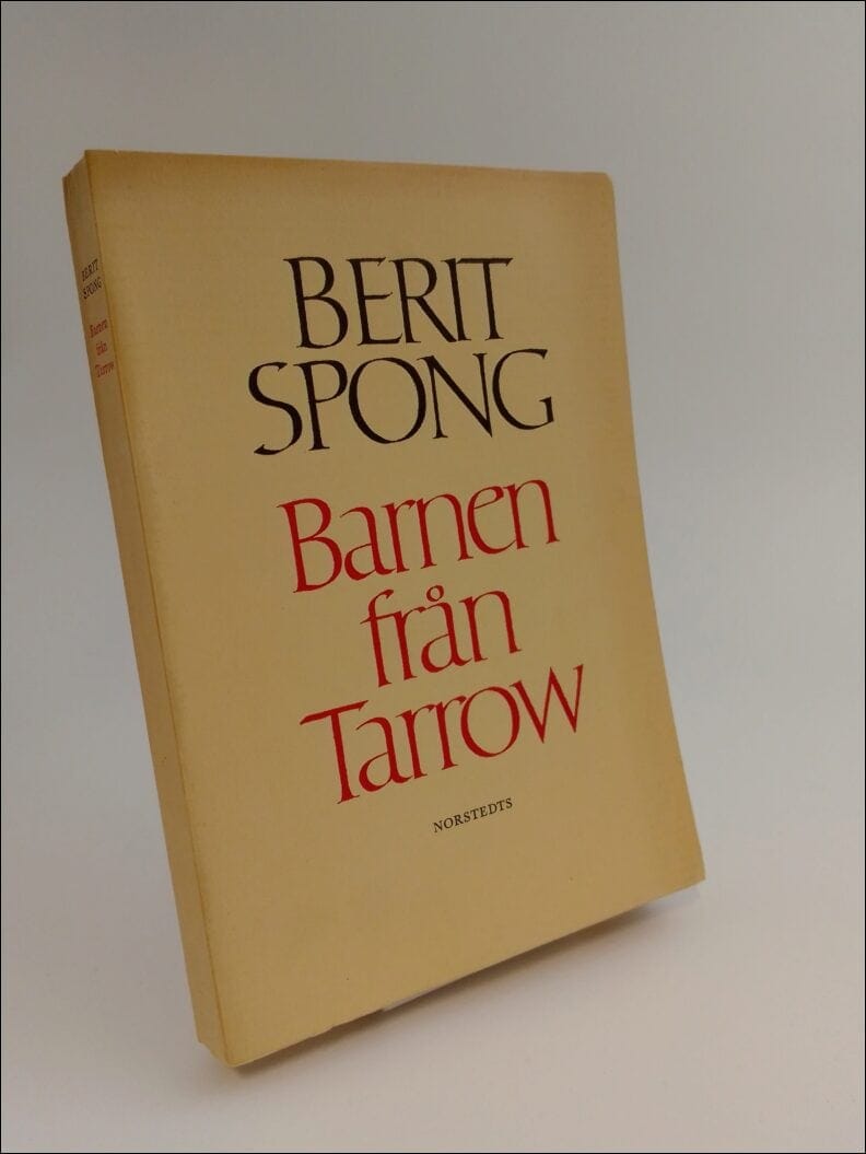 Berit Spong : Barnen från Tarrow