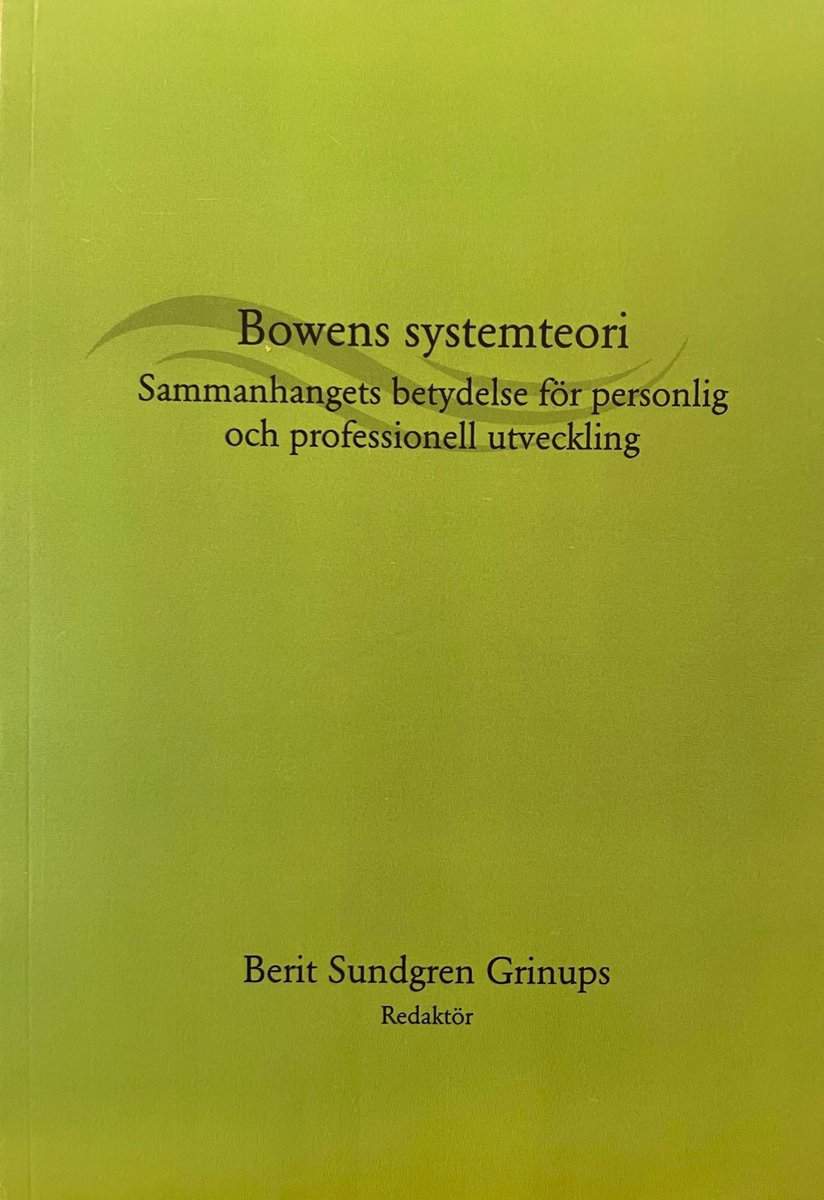 Berit Sundgren Grinups : Bowens systemteori
