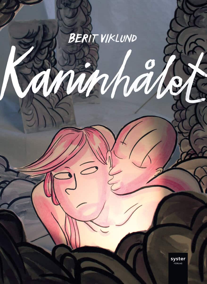 Berit Viklund : Kaninhålet