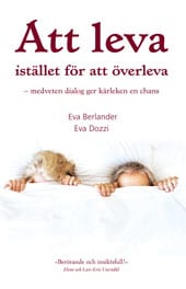 Berlander, Eva ; Dozzi, Eva : Att leva istället för att överleva