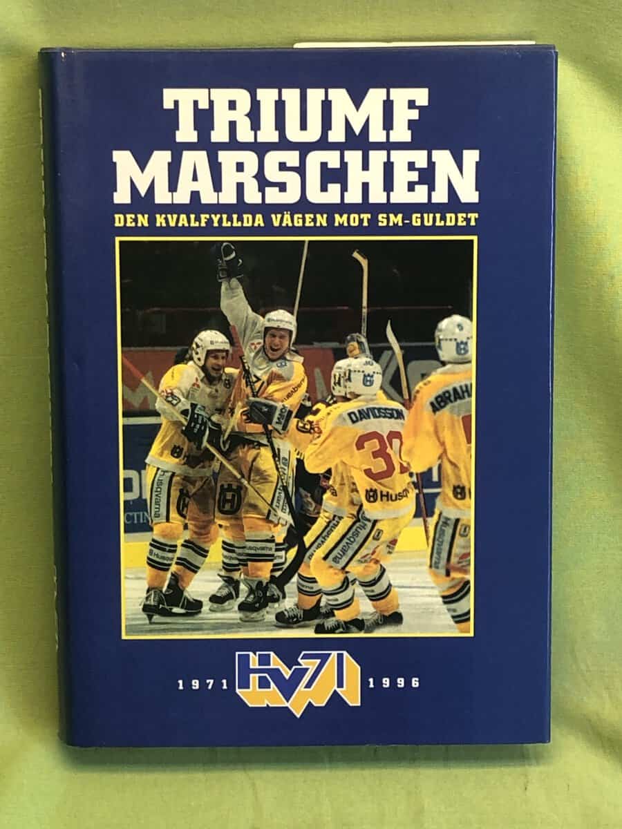 Berlstedt, Torbjörn ; HV 71 : Triumfmarschen