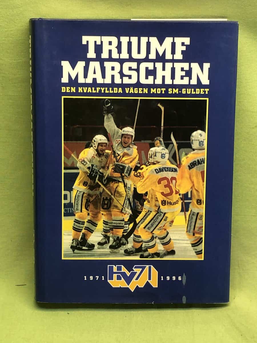 Berlstedt, Torbjörn ; HV 71 : Triumfmarschen