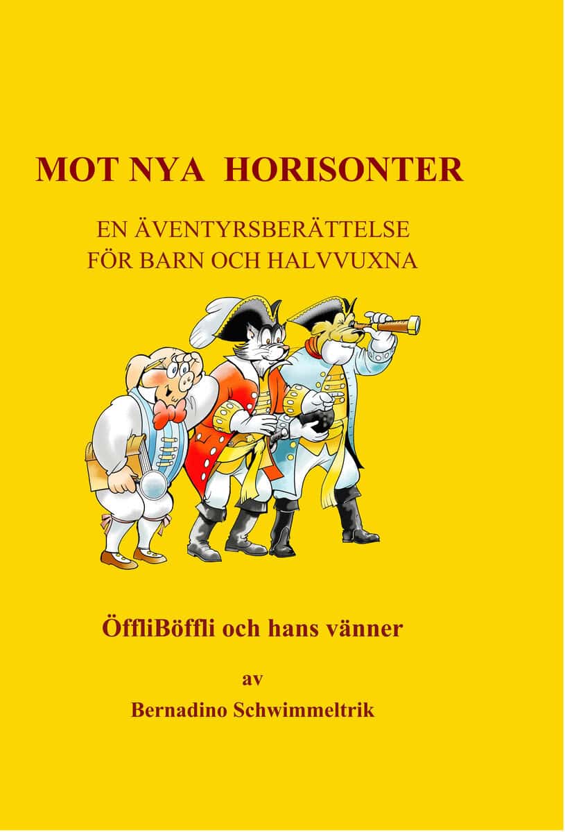 Bernadino Schwimmeltrik : Mot nya horisonter