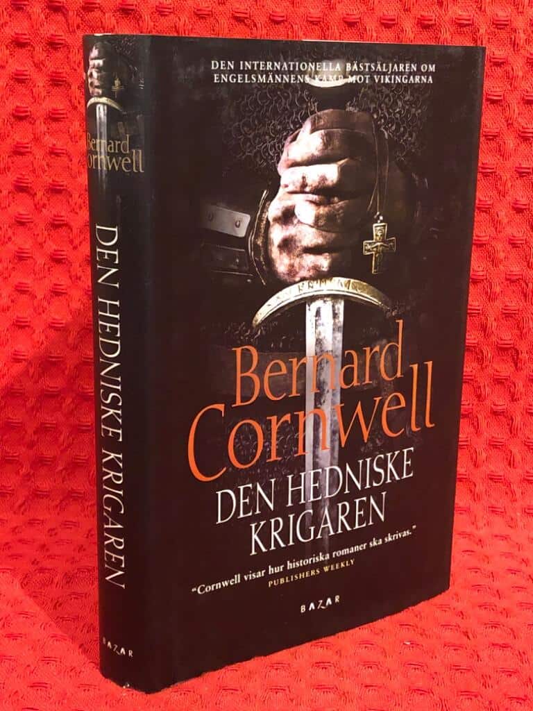 Bernard Cornwell : Den hedniske krigaren