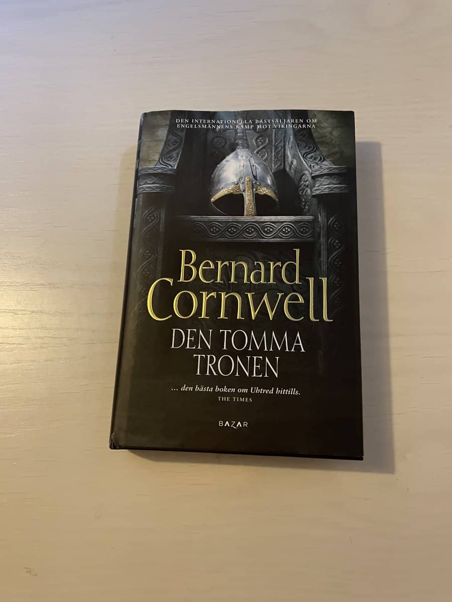 Bernard Cornwell : Den tomma tronen