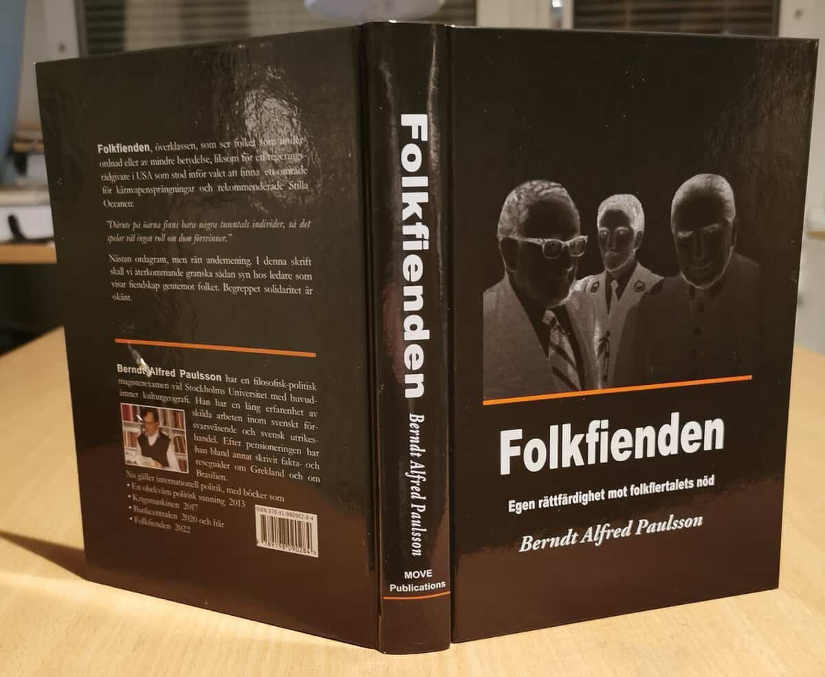 Berndt Alfred Paulsson : Folkfienden : egen rättfärdighet mot folkflertalets nöd