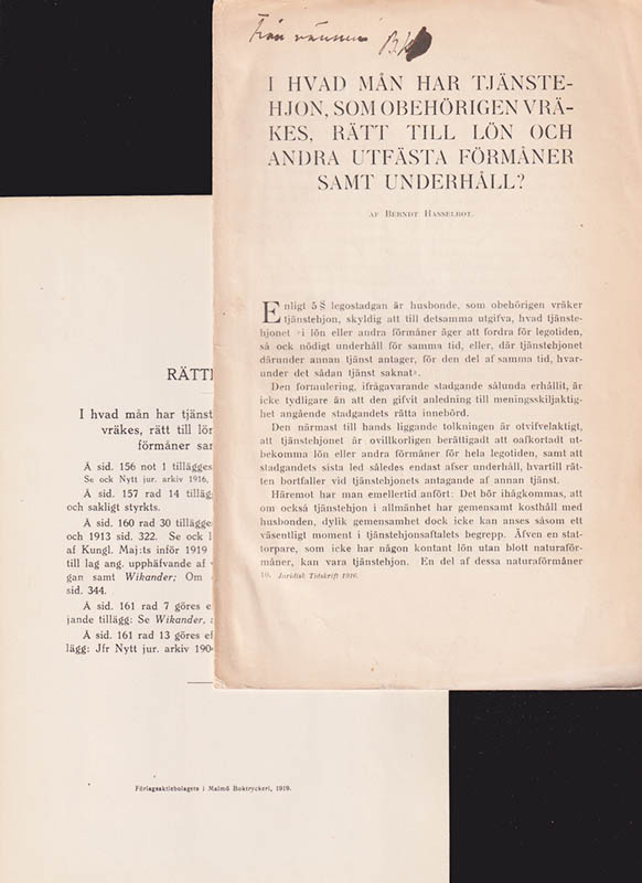 Berndt Hasselrot : I hvad mån har tjänstehjon, som obehörigen vräkes, rätt till lön och andra utfästa förmåner samt underhåll?