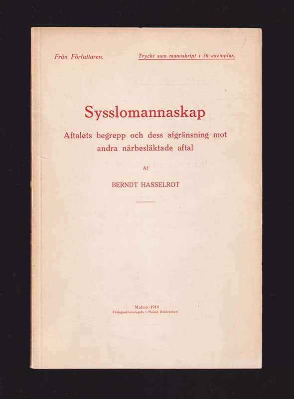 Berndt Hasselrot : Sysslomannaskap
