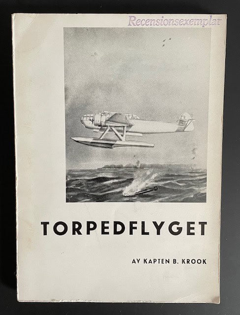 Berndt. Krook : Torpedflyget