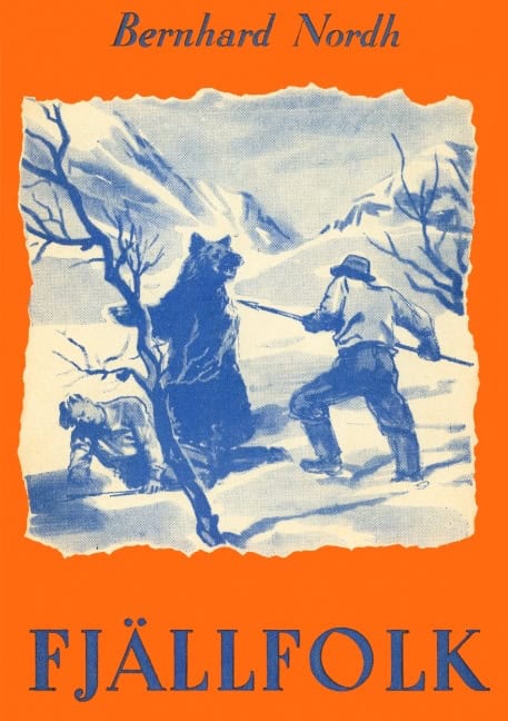 Bernhard Nordh : Fjällfolk